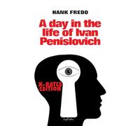 A Day in the Life of Ivan Penislovich: X-Rated Edition