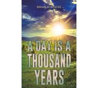 A Day Is a Thousand Years
