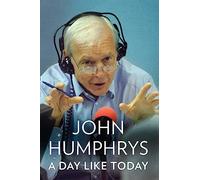 A Day Like Today: Memoirs