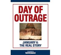 A Day of Outrage January 6: The Real Story