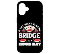 A Day Spent Playing Bridge Is A Good Day Bridge Player Case for iPhone 16