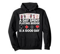 A Day Spent Playing Bridge Is A Good Day Pullover Hoodie
