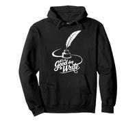 A Day To Write for a writer or author Pullover Hoodie