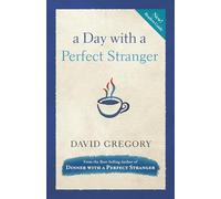 A Day with a Perfect Stranger