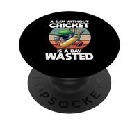 A Day Without Cricket Is A Day Wasted Cricket Player Bowler PopSockets Adhesive PopGrip