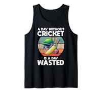 A Day Without Cricket Is A Day Wasted Cricket Player Bowler Tank Top