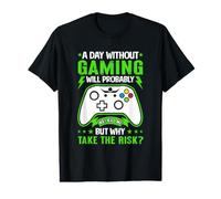 A Day Without Gaming Will Probably Not Kill Me Value Graphic T-Shirt