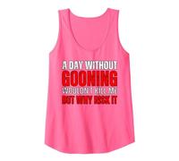 A Day Without Gooning Wouldn't Kill Me But Why Risk It Meme Tank Top, Women, Neon Pink, Medium