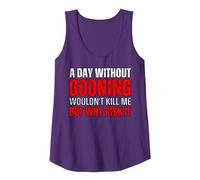 A Day Without Gooning Wouldn't Kill Me But Why Risk It Meme Tank Top, Women, Purple, Large