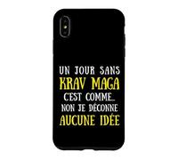A Day Without Krav Maga Is Like No Idea Case for iPhone XS Max