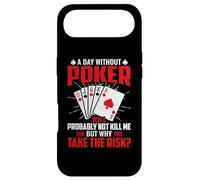 A Day Without Poker Will Probably Not Kill Me But Why Take Case for iPhone Air