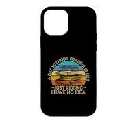 A Day Without Reading Is Like Book Lover Book Nerd Librarian Case for iPhone 12 mini