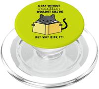 A Day Without Reading Wouldn't Kill Me But Why Risk It? PopSockets PopGrip for MagSafe