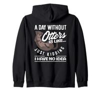A Day Without Sea Otter Cartoon Zip Hoodie