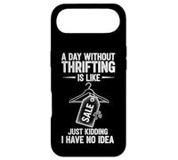 A Day Without Thrifting Is Like Just Kidding I Have No Idea Case for iPhone Air