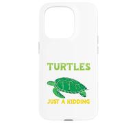 A day without turtles is like - Turtles Case for iPhone 15 Pro