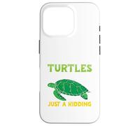 A day without turtles is like - Turtles Case for iPhone 16 Pro