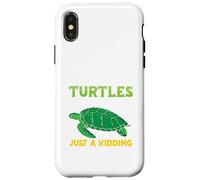 A day without turtles is like - Turtles Case for iPhone X/XS