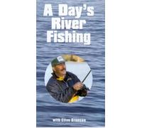 A Day's River Fishing With Clive Branson [VHS]