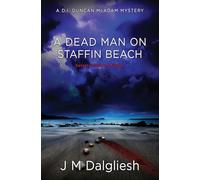 A Dead Man on Staffin Beach: A D.I. Duncan McAdam Mystery: 5 (The Misty Isle)