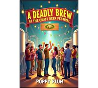 A Deadly Brew at the Craft Beer Festival