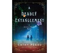 A Deadly Entanglement : A Harriman & Mancini Mystery