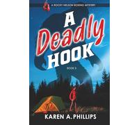 A DEADLY HOOK (Rocky Nelson Boxing Mystery)