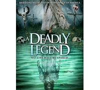 A Deadly Legend