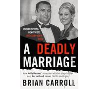 A Deadly Marriage: How Molly Martens’ obsession with her stepchildren cost her husband Jason his life and legacy