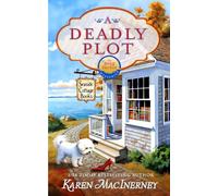A Deadly Plot: A Seaside Cottage Books Cozy Mystery (Snug Harbor Mysteries)