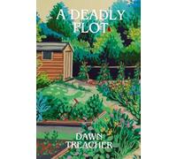 A Deadly Plot (The Green Fingered Sleuth Mysteries)