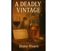 A Deadly Vintage: A Big Easy Mystery (Secret Supper Club Mysteries Series)