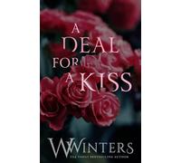 A Deal For A Kiss: Alternative Cover