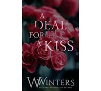A Deal For A Kiss: Alternative Edition (Hades & Persephone Duology)