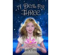 A Deal For Three: 3 (Secrets of The Tally)