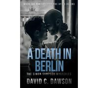 A Death in Berlin (The Simon Sampson Mysteries)