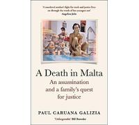 A Death in Malta: An assassination and a family's quest for justice