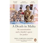 A Death in Malta: An assassination and a family’s quest for justice