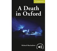 A Death in Oxford Starter/Beginner (Cambridge English Readers)