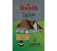 A Death in Tassie: 3 (A Robbins' Nest Inn Mystery)