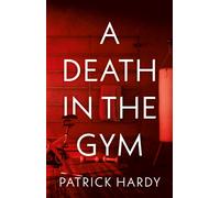 A Death in the Gym
