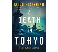 A Death in Tokyo: A Mystery: 3 (The Kyoichiro Kaga Series)