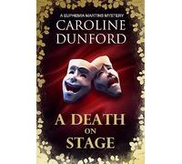 A Death on Stage (Euphemia Martins Mystery 16): A dramatic tale of theatrical mystery (A Euphemia Martins Mystery)