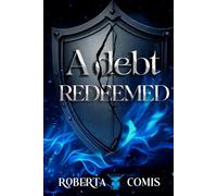 A debt redeemed: (Cocktail Edizioni) (Collana Margarita)