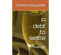 A debt to settle: Avenge