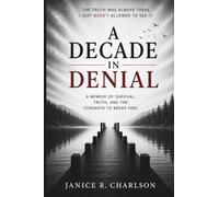 A decade in Denial