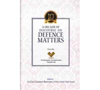 A Decade of Discourse on Defence Matters from the VIF