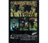 A Decade of the All Blacks