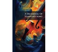 A Decennial Of Stanford Song