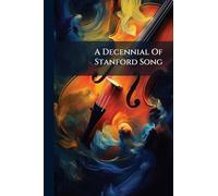 A Decennial Of Stanford Song